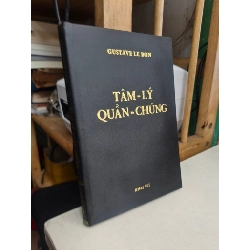 Tâm Lý Quần Chúng - Gustave Le Bon 128263