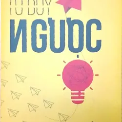 COMBO Tư duy ngược + Tư duy mở