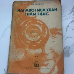 Hai Mươi Mùa Xuân Thầm Lặng - Mai Thanh Hải 1021623