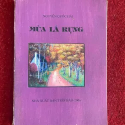 Mùa lá rụng- Nguyễn Quốc Hải- có chữ ký 