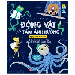 Động Vật Có Tầm Ảnh Hưởng - Hạng Mục: Phát Minh - Nguồn Cảm Hứng Cho Những Công Nghệ Tiên Tiến Của Loài Người - Chirtiane Dorion, Gosia Herba 284052