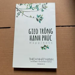 Gieo trồng hạnh phúc