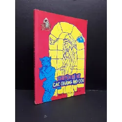 [Sách Cũ SCGR] Chuyện kể về các chàng mồ côi mới 80% ố 2009 HCM2809 VĂN HỌC