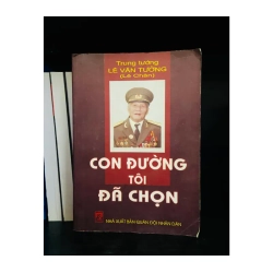 Con đường tôi đã chọn - Lê Văn Tưởng