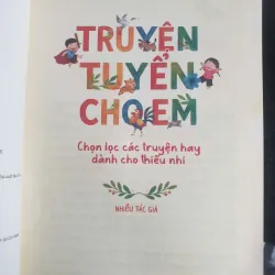 Truyện Tuyển Cho Em - Chọn Lọc Các Truyện Hay Dành Cho thiếu Nhi 1030082