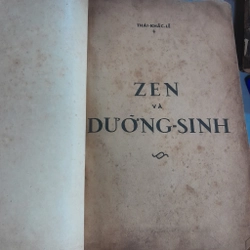 ZEN VÀ DƯỠNG SINH - THÁI KHẮC LỄ
 499758
