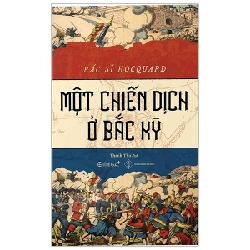 Một Chiến Dịch Ở Bắc Kỳ (Bìa Cứng) (Omega +) - Charles Édouard Hocquard ASB.PO Oreka Blogmeo 230225