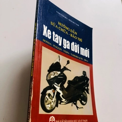 HƯỚNG DẪN SỮA CHỮA - BẢO TRÌ XE TAY GA ĐỜI MỚI  521229