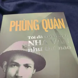 Tôi đã trở thành nhà văn như thế nào? | Phùng quán 694086