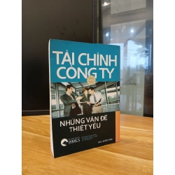 Tài Chính Công Ty: Những Vấn Đề Thiết Yếu - Nguyễn Đô (Biên soạn) 548316