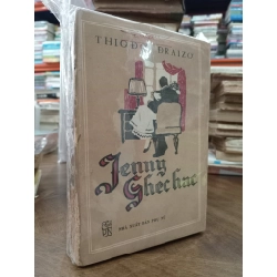 Jenny Ghechac - Thiođơ Đraizơ (Nguyên Tâm dịch) (bộ 2 tập)