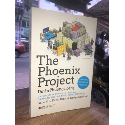 The Phoenix Project: Dự án Phượng Hoàng - Nhiều tác giả