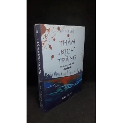 (TẶNG BOOKMARK) Thảm kịch trắng - Kim Tam Long new 90% RBK.ASB0706