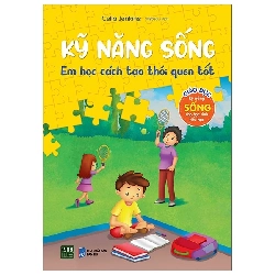 Kỹ Năng Sống - Em Học Cách Tạo Thói Quen Tốt (2021) - Celia Jenkins