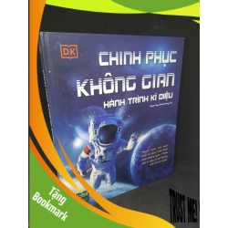 (TẶNG BOOKMARK) Chinh phục không gian hành trình kỳ diệu mới 90% RBK1712