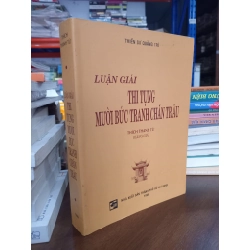 Luận giải thi tụng mười bức tranh chăn trâu - Thiền sư Quảng Trí