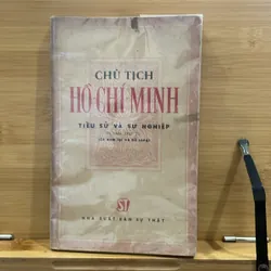 Chủ Tịch Hồ Chí Minh tiểu sử và sự Nghiệp  