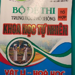 Bộ Đề Thi THPT Tổ Hợp KHTN 8396