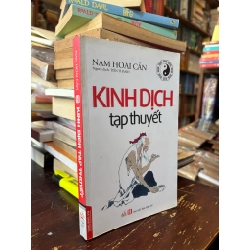 Kinh dịch tạp thuyết - Nam Hoài Cẩn