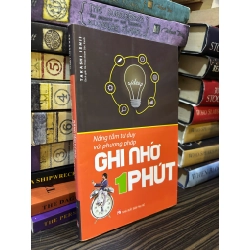 Nâng tầm tư duy với phương pháp ghi nhớ một phút - Takashi Ishi
