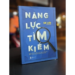 Năng lực tìm kiếm - Sir Lưu