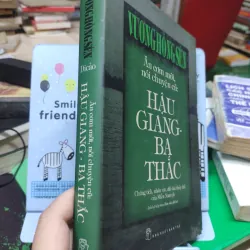 Sách: Hậu Giang - Ba Thắc (A2) - Tác giả: Vương Hồng Sển 714985