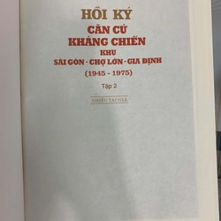 HỒI KÝ CĂN CỨ KHÁNG CHIẾN KHU SÀI GÒN CHỢ LỚN GIA ĐỊNH (2 TẬP) 500219