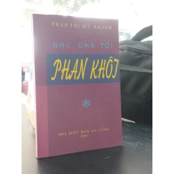 Nhớ cha tôi: Phan Khôi - Phan Thị Mỹ Khanh