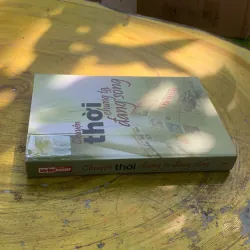 CHUYỆN THỜI CHÚNG TA SỐNG- nhà xuất bản tri thức 778229