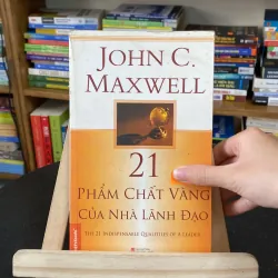 Phẩm chất vàng của nhà lãnh đạo-tác giả John C. Maxwell 977093