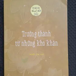 Trưởng Thành Từ Những Khó Khăn 310368