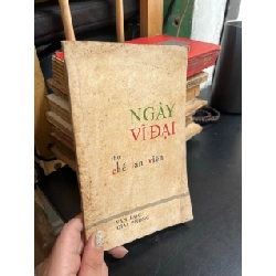 Ngày vĩ đại - Chế Lan Viên