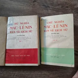 Chủ Nghĩa Mác-Lê-nin Bàn Về Lịch Sử (Quyển Hai - Tập I & II)