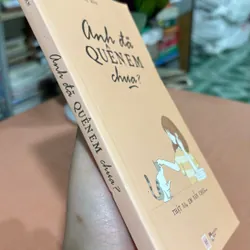 Anh đã quên em chưa 🌊 673929