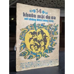 14 khuôn mặt du ca với những điều trông thấy