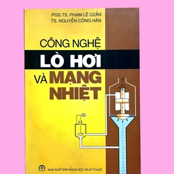 CÔNG NGHỆ LÒ HƠI VÀ MẠNG NHIỆT