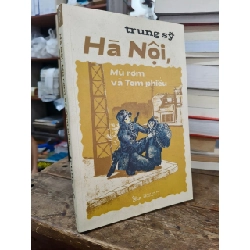 Hà Nội, mũ rơm và tem phiếu - Trung Sỹ