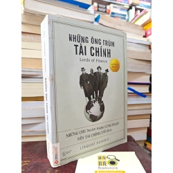 NHỮNG ÔNG TRÙM TÀI CHÍNH - LIAQUAT AHAMED