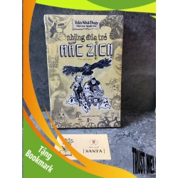 (TẶNG BOOKMARK) Những đứa trẻ mắc Zịch- Trần Nhã Thuỵ Sách văn học RBK0302