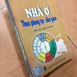 Sách Nhà ở theo phong tục dân gian - Vân Dương Sĩ nguyên tác 306938