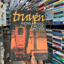 Truyện không nên đọc vào lúc giao thừa. 999
