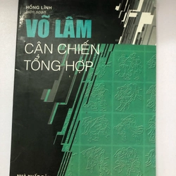 VÕ LÂM CẬN CHIẾN TỔNG HỢP - 95 TRANG, NXB: 2003 291023