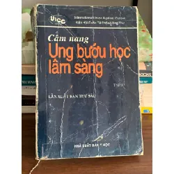 Cẩm nang ung bướu học lâm sàng (Tập II) – Hiệp hội Quốc tế Chống Ung thư (UICC) 560729