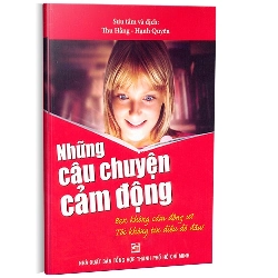 Những câu chuyện cảm động mới 100% Thu Hằng - Hạnh Quyên sưu tầm 2012 HCM.PO Oreka-Blogmeo