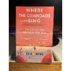 Xa Ngoài Kia Loài Tôm Hát (Tiểu thuyết)-Where The Crawdads Sing -Tác giả Delia Owens - NXB Trẻ -Năm XB 2022 -Sách mới STB1292 Blogmeo 27525