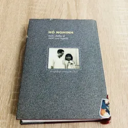 HỒ NGHINH MỘT CHIẾN SĨ MỘT CON NGƯỜI  970477