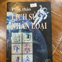 Phác thảo LỊCH SỬ NHÂN LOẠI (k2)