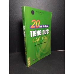 20 bài tự học tiếng Đức cấp tốc mới 80% ố 2006 Lê Phương Thảo HCM2103 HỌC NGOẠI NGỮ