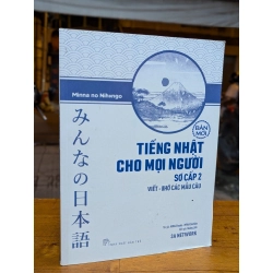 Tiếng Nhật cho mọi người sơ cấp 2 - Viết, nhớ các mẫu câu