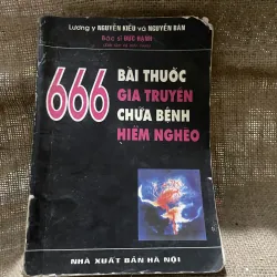 666 bài thuốc gia truyền chữa bệnh hiểm nghèo -gần 300 trang 
